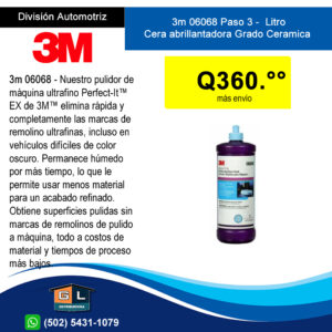 3M 06068 Perfect It Paso 3 Litro Cera Abrillantadora Fina Base Ceramica - Guatemala Junio 2022