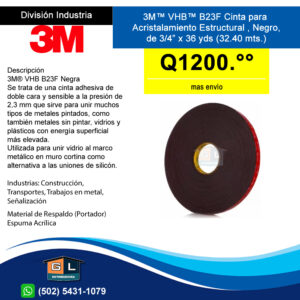 3M™ VHB™ B23F - Color Negra- Cinta Doble Cara Estructural para Ventaneria Vidrio al Marco - guatemala 2022