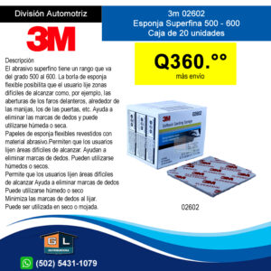 3m 02602 Esponja Superfina 500 - 600 Caja de 20 unidades - Guatemala Junio 2022
