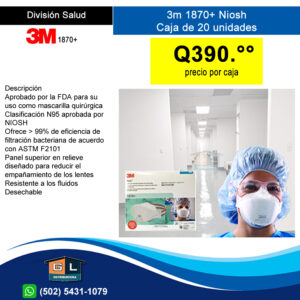3m 1870 con 99% de filtración - N95 Niosh Guatemala Julio 2022