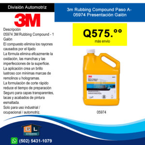 3m Compuesto Pulidor Paso A 05974 Presentación Galón Rubiind Compound - Guatemala Junio 2022