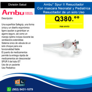 Ambu° Spur II Resucitador Pediatrico Resucitador de un solo Uso - Guatemala Junio 2022