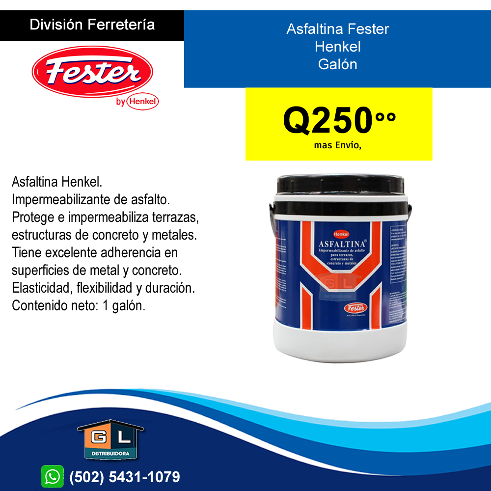 Asfaltina Fester Henkel Presentacion Galon - Guatemala 2023 - Gl Distribuidora