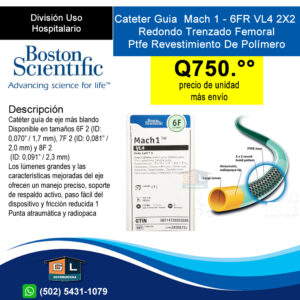 Cateter Guia Mach 1 - 6FR VL4 2X2 Redondo Trenzado Femoral Ptfe Revestimiento De Polímero - GL DISTRIBUIDORA - Guatemala