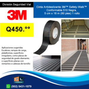 Cinta Antideslizante 3M™ Safety-Walk™ Negra Rollo 2 pulgadas x 18 metros de largo - Guatemala 2022 - mayo