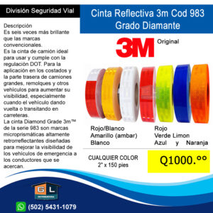 Cinta Reflectiva 3m Grado Diamante- Rollo de 2 pulgadas de ancho x 150 pies de largo - Guatemala Junio 2024