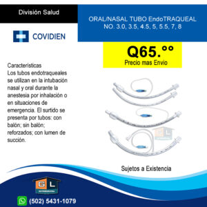 ORAL - NASAL TUBO Endotraqueal NO. 3.0, 3.5, 4.5, 5, 5.5, 7, 8 Covidien