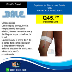 Sujetador en Pierna para Sonda Foley Marca DALE H8410 316 1 - Gl Distribuidora Guatemala