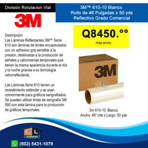 3M 610-10 Grado Comercial Imprimible Rollo de 48 pulgadas x 50 yardas - GL Distribuidora - Guatemala Junio 2022